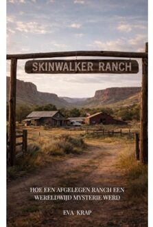 Brave New Books Skinwalker Ranch - Eva Krap