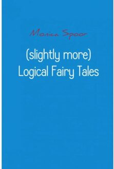Brave New Books (slightly more) logical fairy tales - Boek Monica Spoor (9402161236)