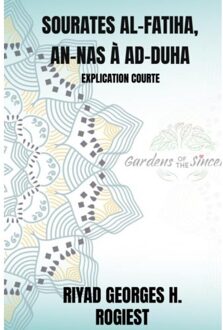 Brave New Books Sourates Al-Fatiha, An-Nas - Riyad Georges Hubert Rogiest