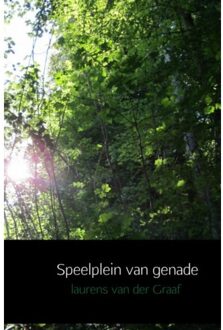 Brave New Books Speelplein van genade - Boek laurens van der Graaf (9402133526)
