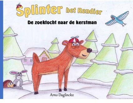 Brave New Books Splinter Het Rendier De Zoektocht Naar De Kerstman - Arno Daglinckx