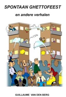 Brave New Books Spontaan Ghettofeest - Guillaume Van den Berg