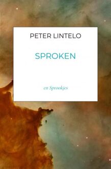 Brave New Books Sproken en sprookjes - Peter Lintelo - ebook