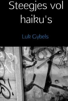 Brave New Books Steegjes vol haiku's - Boek Luk Gybels (9402170820)