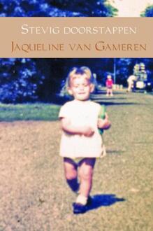 Brave New Books Stevig doorstappen - Boek Jaqueline van Gameren (9402125973)