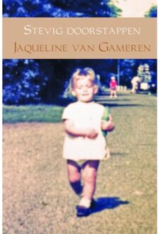 Brave New Books Stevig doorstappen - Boek Jaqueline van Gameren (9402125973)