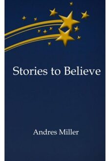 Brave New Books Stories To Believe - Andres Miller