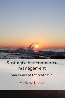Brave New Books Strategisch e-commerce management - Mariëtte Doosje - ebook