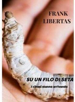 Brave New Books Su Un Filo Di Seta - Frank Libertas