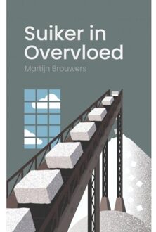 Brave New Books Suiker In Overvloed - Martijn Brouwers