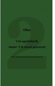 Brave New Books 't Is egoïstisch, maar 't is mooi geweest - (ISBN:9789464356694)
