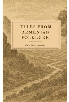 Brave New Books Tales From Armenian Folklore - Rita Khatchadorian