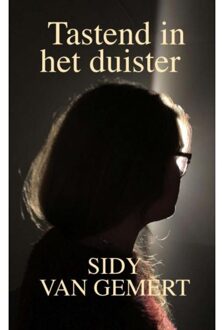 Brave New Books Tastend In Het Duister - Sidy Van Gemert