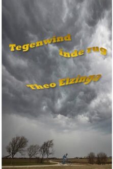 Brave New Books Tegenwind in de rug - Boek Theo Elzinga (9402151117)