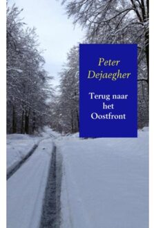 Brave New Books Terug naar het Oostfront - Boek Peter Dejaegher (9402157271)