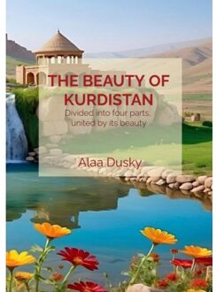Brave New Books The Beauty Of Kurdistan - Alaa Dusky