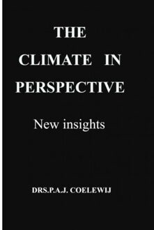 Brave New Books The Climate In Perspective - Drs.P.A.J. Coelewij