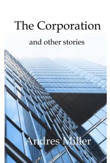 Brave New Books The Corporation - Andres Miller