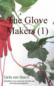 Brave New Books The Glove Makers / 1 - Boek Carla van Beers (940211307X)