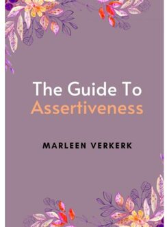Brave New Books The Guide To Assertiveness - Marleen Verkerk
