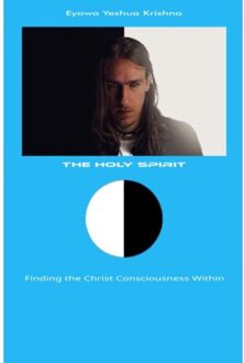 Brave New Books The Holy Spirit (Compact Version) - Eyowa Yeshua Krishna