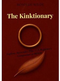 Brave New Books The Kinktionary - Romy De Wilde