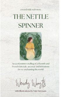 Brave New Books The Nettle Spinner - Wendy Wuyts