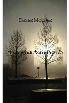 Brave New Books The Phantom Bomb