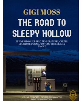 Brave New Books The Road To Sleepy Hollow - Gigi MOSS