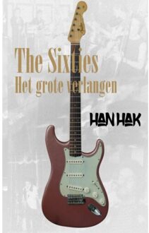 Brave New Books The Sixties: Het Grote Verlangen - (ISBN:9789402183269)