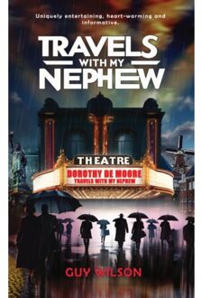 Brave New Books Travels With My Nephew - Guy Wilson