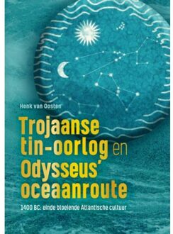 Brave New Books Trojaanse Tin-Oorlog En Odysseus' Oceaanroute