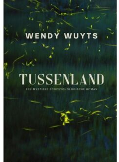 Brave New Books Tussenland - Wendy Wuyts