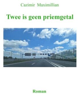 Brave New Books Twee Is Geen Priemgetal - Cazimir Maximillian