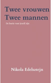 Brave New Books Twee Vrouwen, Twee Mannen - Nikola Edelsztejn