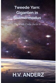 Brave New Books Tweede Yarn: Giganten In Sluimermodus - H.V. Anderz
