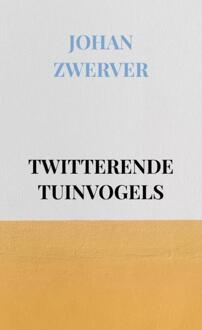 Brave New Books Twitterende Tuinvogels - Johan Zwerver