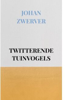Brave New Books Twitterende Tuinvogels - Johan Zwerver