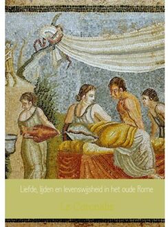 Brave New Books Uit Het Leven Gegrepen: Seks, Schandalen, Humor En Levenswijsheid In Het Oude Rome - Ls Coronalis