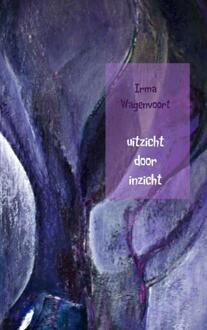 Brave New Books Uitzicht door inzicht - Boek Irma Wagenvoort-Woestenenk (9402109560)