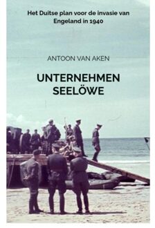 Brave New Books Unternehmen Seelöwe - Antoon van Aken