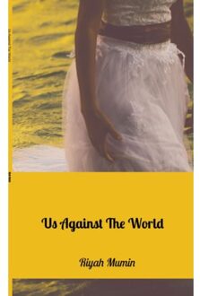 Brave New Books Us Against The World - Riyah Mumin