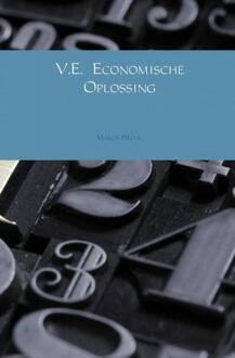 Brave New Books V.E. Economische oplossing - Boek March Pronk (9402116273)