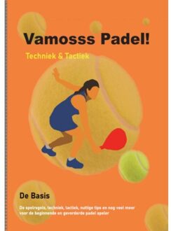 Brave New Books Vamosss Padel! - Stef Rigaux