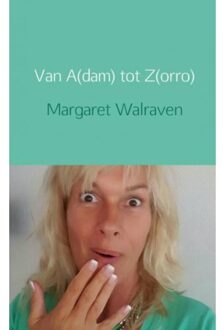Brave New Books Van A(dam) tot Z(orro) - Boek Margaret Walraven (9402156410)