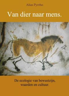 Brave New Books Van dier naar mens - Boek Alias Pyrrho (9402151710)