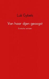 Brave New Books Van haar dijen geoogst - Boek Luk Gybels (9402171967)