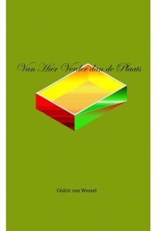 Brave New Books Van Hier Verder Dan De Plaats - Cédric Van Wessel