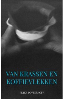 Brave New Books Van Krassen En Koffievlekken - Peter Dofferhoff