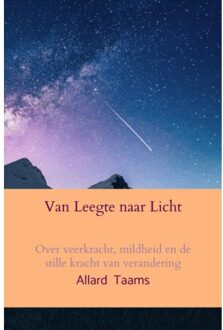 Brave New Books Van Leegte Naar Licht - Allard Taams